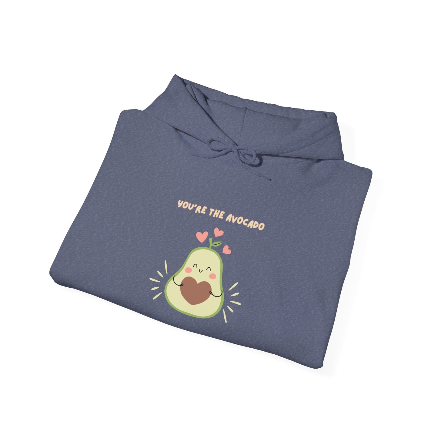 Cute "You're The Avocado" Couples Hoodie - Unisex Heavy Blendâ„¢